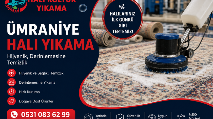 Ümraniye Halı Yıkama