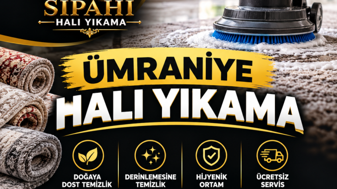 Ümraniye Halı Yıkama Firması